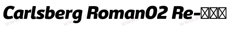Carlsberg Roman02 Re字体转换 Carlsberg Roman02 Re字体转换